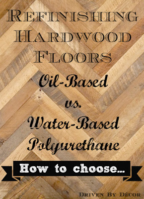 Oil Vs. Water Based Polyurethane - Driven By Decor