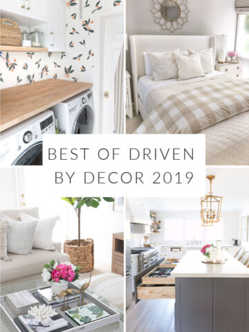Loved looking through all of these great posts! Best of Driven by Decor 2019