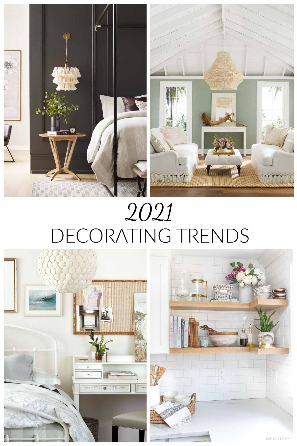 Six Home Decor Trends to Watch For in 2021! - Driven by Decor