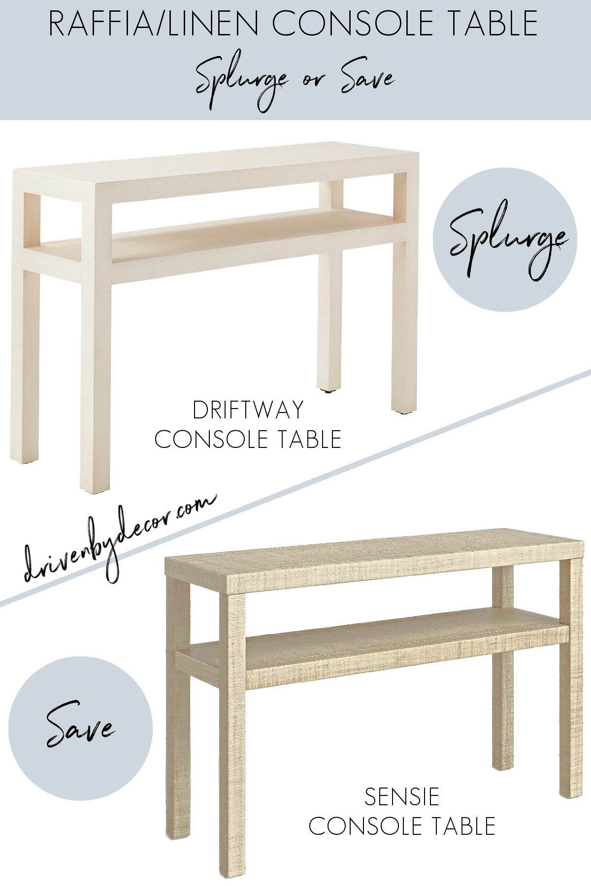 Look for less version of raffia console